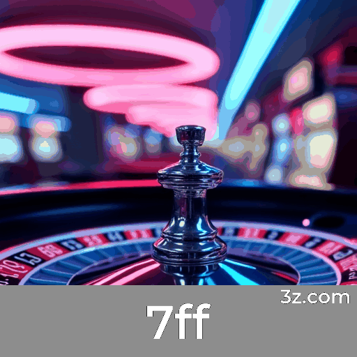 7ff: Bônus Exclusivos e Promocionais que Você Não Pode Perder